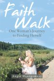 Faith Walk (eBook, ePUB) Faith Walk (eBook, ePUB)