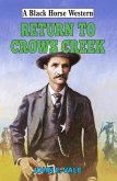 Return to Crows Creek (eBook, ePUB)