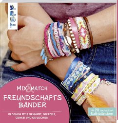 Mix & Match Freundschaftsbänder - Eder, Elke