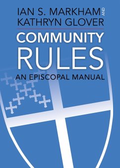 Community Rules (eBook, ePUB) - Markham, Ian S.; Glover, Kathryn