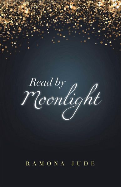 Read by Moonlight (eBook, ePUB) Read by Moonlight (eBook, ePUB)