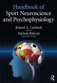 Handbook of Sport Neuroscience and Psychophysiology (eBook, ePUB)