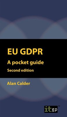 EU GDPR - A Pocket Guide (European) second edition (eBook, PDF) - Calder, Alan