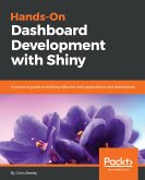 Hands-On Dashboard Development with Shiny (eBook, ePUB)