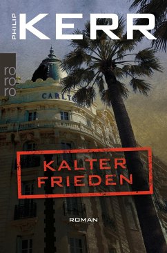 Kalter Frieden / Bernie Gunther Bd.11 - Kerr, Philip