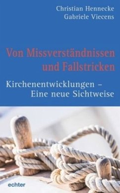 Von Missverständnissen und Fallstricken - Viecens, Gabriele;Hennecke, Christian