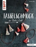 Tasselschmuck (kreativ.kompakt) Tasselschmuck (kreativ.kompakt)