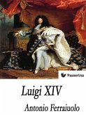 Luigi XIV (eBook, ePUB)