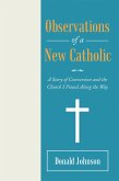 Observations of a New Catholic (eBook, ePUB)