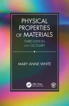Physical Properties of Materials, Third Edition (eBook, PDF) - White, Mary Anne