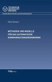 Methoden und Modelle für das automatische Kommunikationsengineering Methoden und Modelle für das automatische Kommunikationsengineering