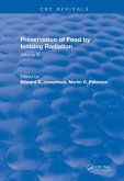 Preservation Of Food By Ionizing Radiation (eBook, PDF)