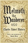 Melmoth the Wanderer 1820 (eBook, ePUB)