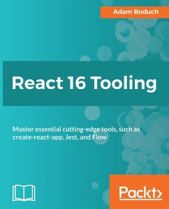 React 16 Tooling (eBook, ePUB) - Adam Boduch, Boduch