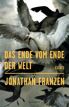 Das Ende vom Ende der Welt - Franzen, Jonathan