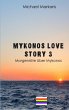 Mykonos Love Story 3 - Bild 1