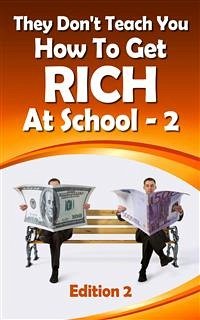 They Don’t Teach You How To Get Rich At School-2 (1, #2) (eBook, ePUB) - Maya, Laura