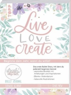 Bullet Journal Lovely Pastell Flowers & Boho - Live, love, create - Stapff, Christin
