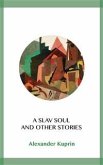 A Slav Soul and Other Stories (eBook, ePUB)