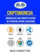 Criptomoneda: Búsqueda De Cada... - Bild 1