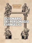 Dizionario dei personaggi evangelici (eBook, ePUB)