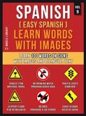 Spanish ( Easy Spanish ) Learn Words With Images (Vol 9) (eBook, ePUB)