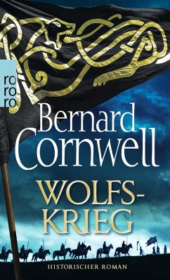 Wolfskrieg / Uhtred Bd.11 - Cornwell, Bernard