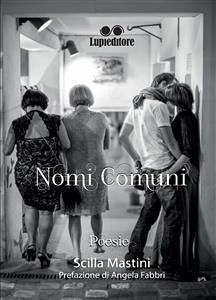 Nomi comuni (eBook, ePUB) - MASTINI, SCILLA