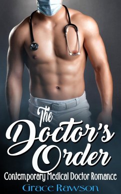 Cover The Doctor's Order - Contemporary Medical Doctor Romance (eBook, ePUB)