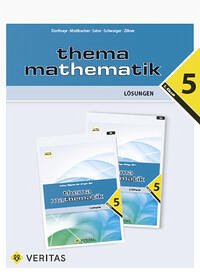 Thema Mathematik 5. Lösungen
