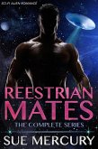 Reestrian Mates: The Complete Series (eBook, ePUB)