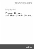 Popular Genres and Their Uses in Fiction (eBook, ePUB)