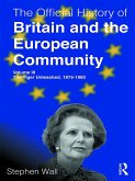 The Official History of Britain and the European Community, Volume III (eBook, ePUB)