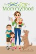 The Job/Joy of Mommyhood (eBook, ePUB) - Bild 1