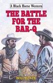 Battle for the Bar-Q (eBook, ePUB)