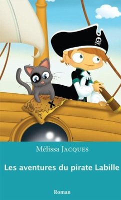 Les aventures du pirate Labille 01 (eBook, PDF) - Melissa Jacques