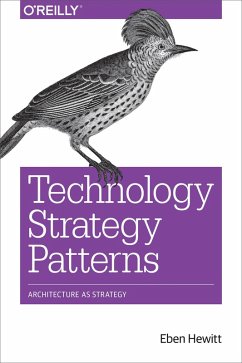 Technology Strategy Patterns (eBook, ePUB) - Hewitt, Eben