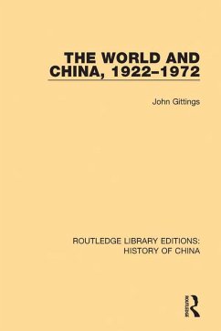 The World and China, 1922-1972 (eBook, PDF) - Gittings, John