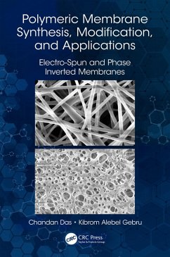 Polymeric Membrane Synthesis, Modification, and Applications (eBook, ePUB) - Das, Chandan; Gebru, Kibrom Alebel