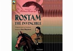 Oxford Reading Tree TreeTops Greatest Stories: Oxford Level 18: Rostam the Invincible - Mayhew, Jon; Ferdowsi