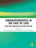 Consolationscapes in the Face of Loss (eBook, PDF)