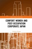 Comfort Women and Post-Occupation Corporate Japan (eBook, ePUB)