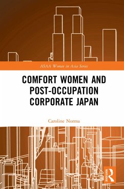 Comfort Women and Post-Occupation Corporate Japan (eBook, ePUB) - Norma, Caroline