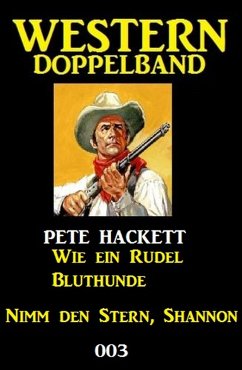 Western Doppelband 003 (eBook, ePUB) - Hackett, Pete