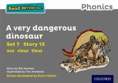 Read Write Inc. Phonics: A Very Dangerous Dinosaur (Grey Set 7 Storybook 12) - Munton, Gill