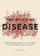 The Atlas of Disease (eBook, ePUB) - Bild 1