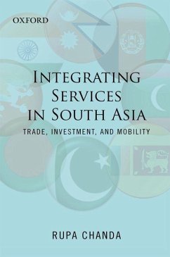 Regional Integration of Services in South Asia - Chanda, Rupa