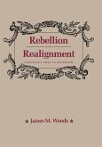 Rebellion and Realignment (eBook, PDF)