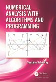 Numerical Analysis with Algorithms and Programming (eBook, PDF)