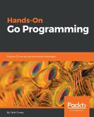 Hands-On Go Programming (eBook, ePUB)